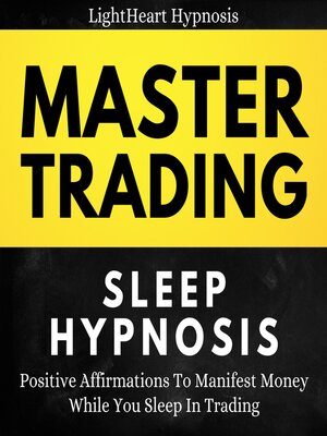 cover image of Master Trading Sleep Hypnosis